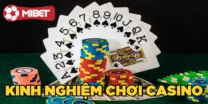 Kinh Nghiệm Chơi Casino Đỉnh Của Chóp Cho Bạc Thủ 2024